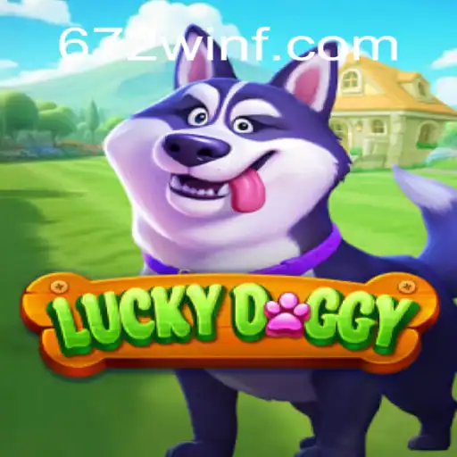 LuckyDoggy: Descubra o Fascinante Jogo de Sorte com 672win