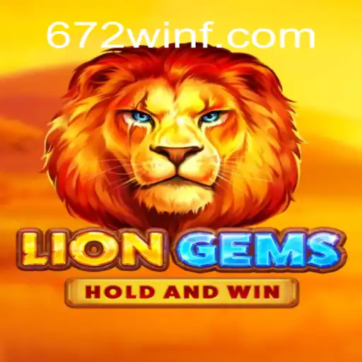 Descubra o Fascinante Mundo de LionGems com 672win